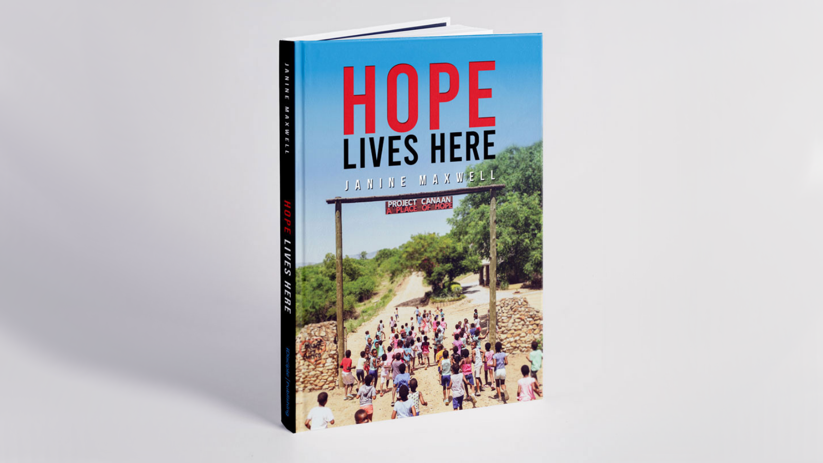 Hope Lives Here Book by Janine Maxwell